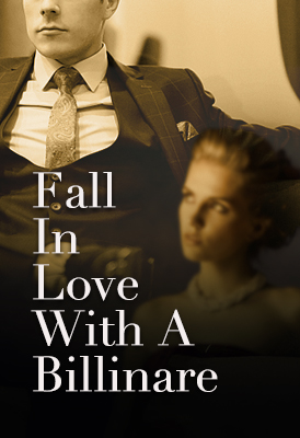 Fall in Love with a Billinare