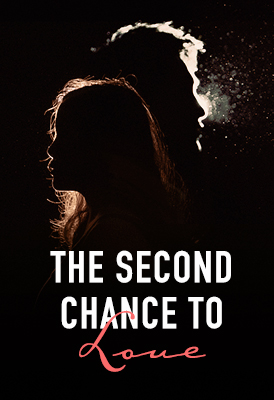 The Second Chance to Love
